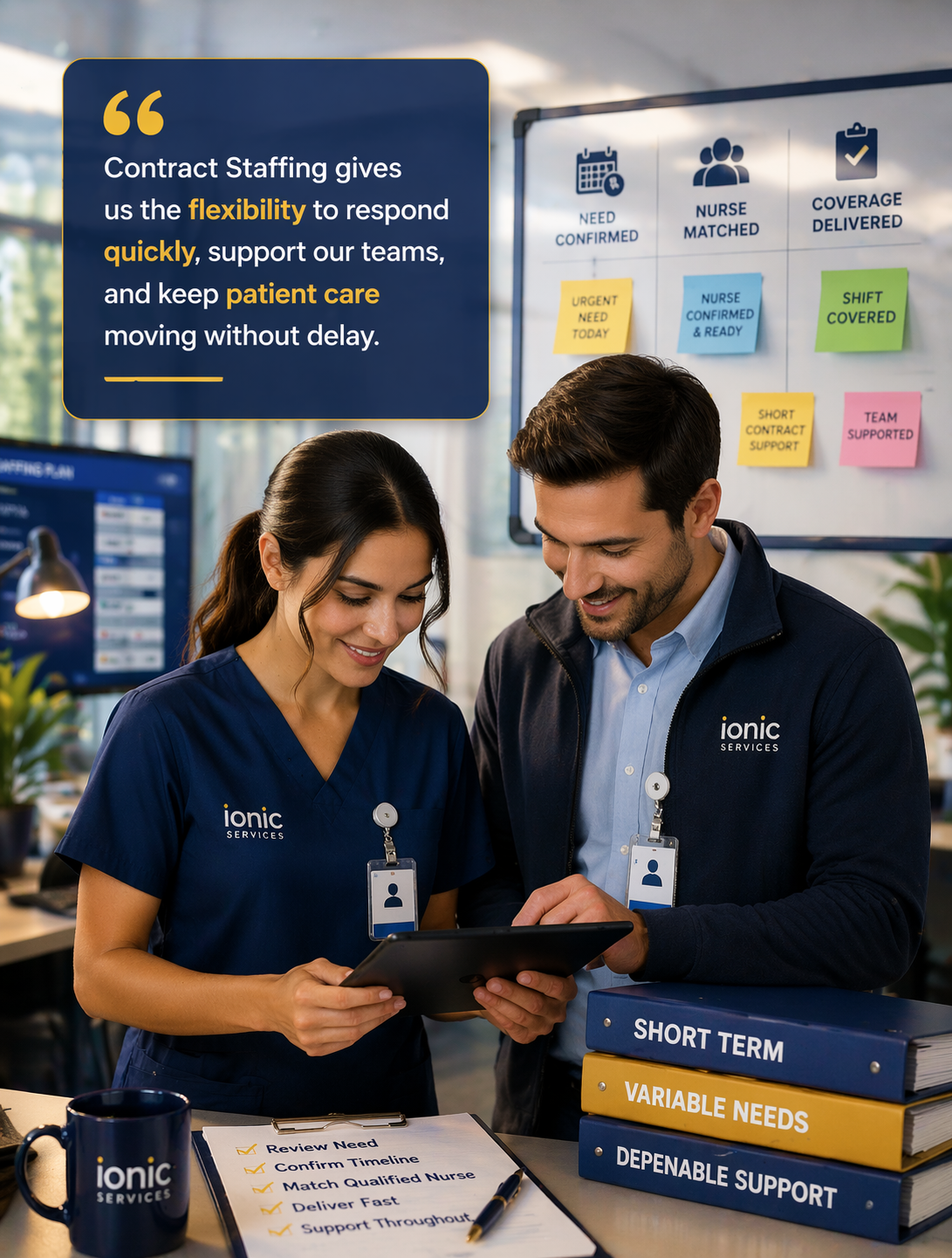 Contract staffing team coordinating flexible short term nurse coverage